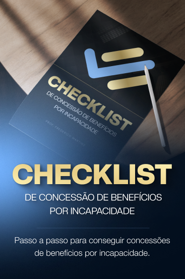 Card do checklist de concessão de benefícios por incapacidade